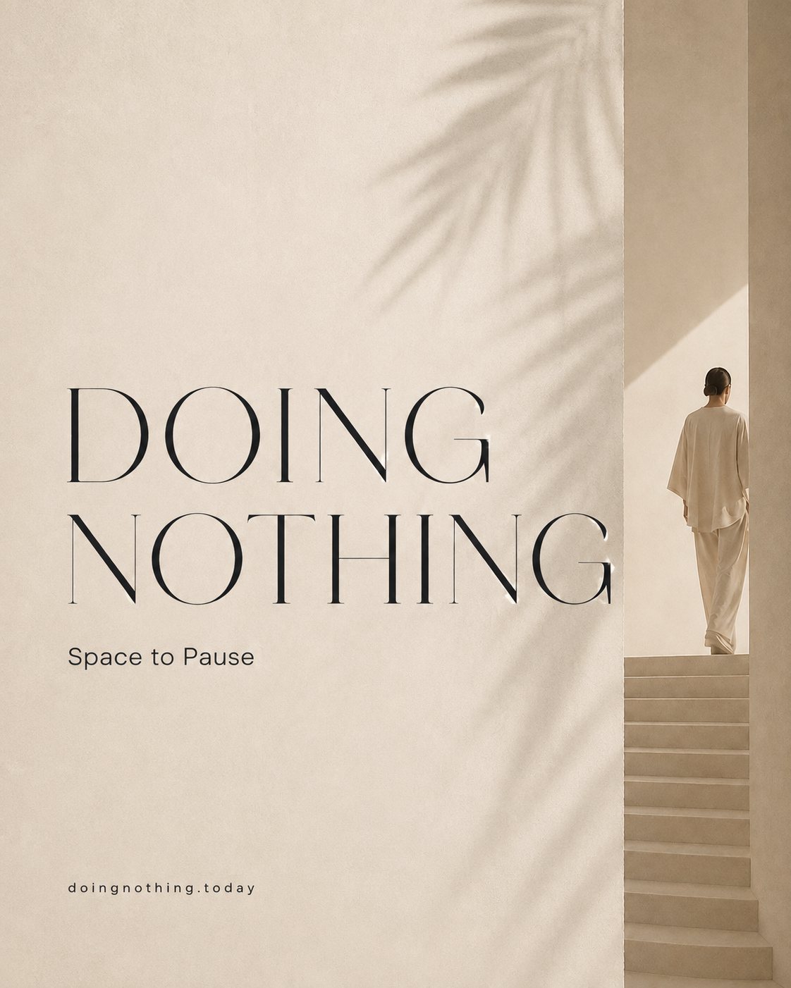 DOING NOTHING Space to Pause — a quiet slow living lifestyle brand centered on rest, space and intentional living.